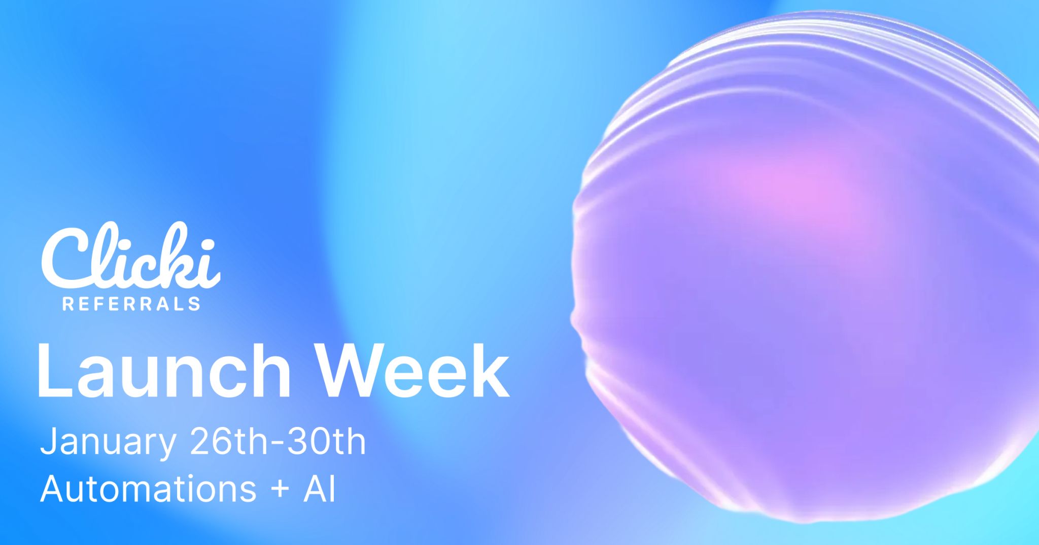 Clicki Automations: AI-Powered Referral Workflows Are Here